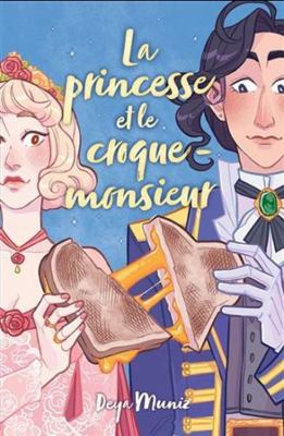 La princesse et le croque-monsieur [French] 2017232084 Book Cover