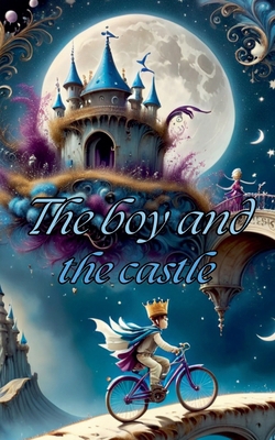 The boy and the castle            Book Cover