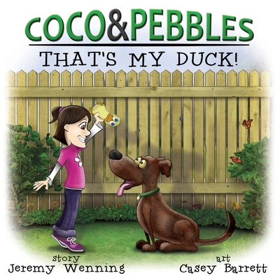 Coco & Pebbles That's My Duck B0D1BJGJB1 Book Cover