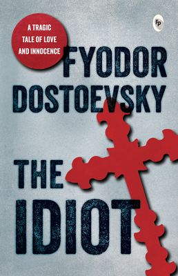 The Idiot 9358561564 Book Cover