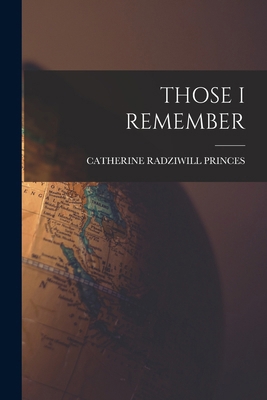 Those I Remember 1016790287 Book Cover