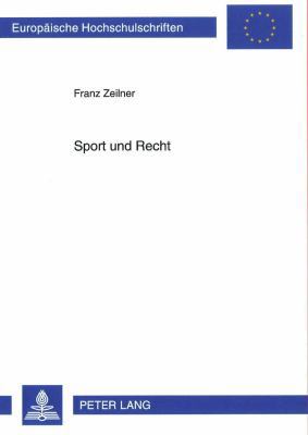 Sport Und Recht [German] 3631502621 Book Cover
