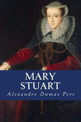 Mary Stuart 1533383227 Book Cover