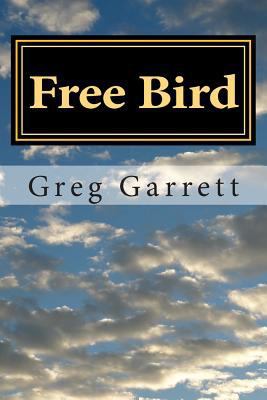 Free Bird 1499394659 Book Cover