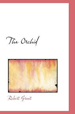 The Orchid 0559723571 Book Cover