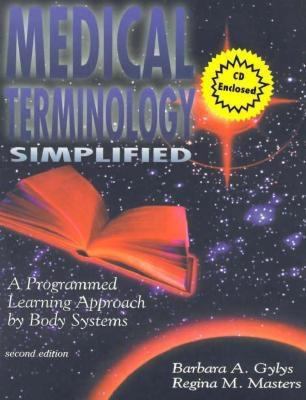 Medical Terminology Simplified: A Programmed Le... 0803603452 Book Cover