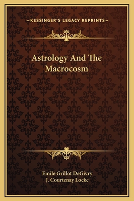 Astrology And The Macrocosm 1169176895 Book Cover