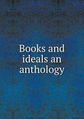 Books and ideals an anthology 5519472211 Book Cover