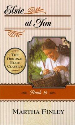 Elsie at Ion: Book 19 (Elsie Dinsmore: The Orig... 1581821719 Book Cover
