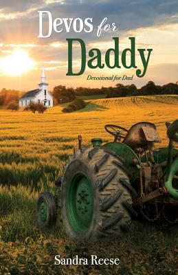 Devos for Daddy: Devotional for Dad 1793078343 Book Cover