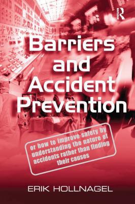 Barriers and Accident Prevention 1138247359 Book Cover