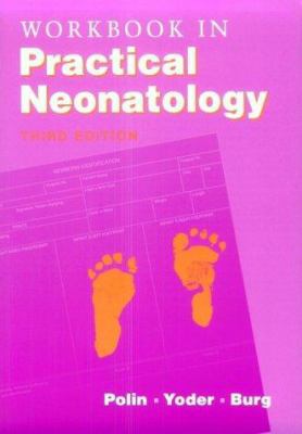 Workbook in Practical Neonatology 0721679862 Book Cover