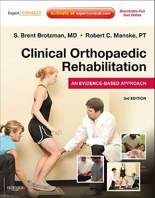 Clinical Orthopaedic Rehabilitation: An Evidenc... B0052EM2Y6 Book Cover