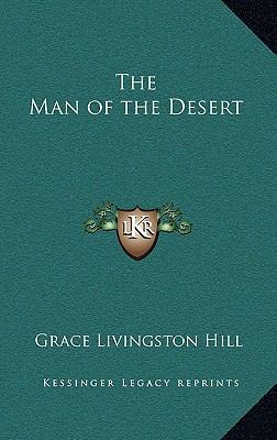 The Man of the Desert 1163326267 Book Cover