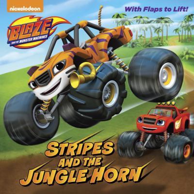 Stripes and the Jungle Horn (Blaze and the Mons... 0399558403 Book Cover