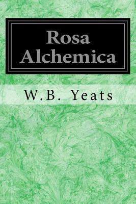 Rosa Alchemica 1976348331 Book Cover