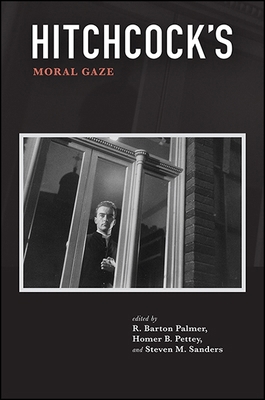 Hitchcock's Moral Gaze 1438463847 Book Cover