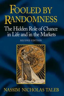 Fooled by Randomness Revision (Not Available in... 1587991845 Book Cover