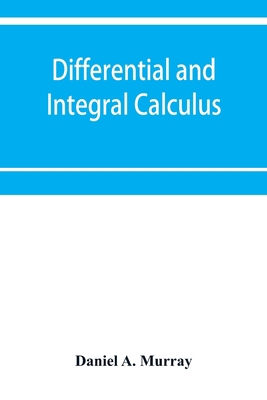 Differential and integral calculus 9353951445 Book Cover