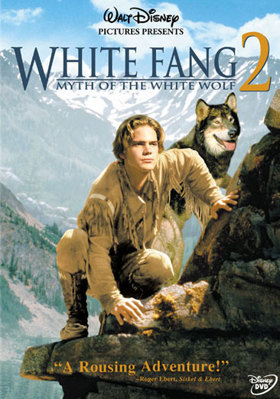 White Fang 2: Myth Of The White Wolf B0000633U6 Book Cover