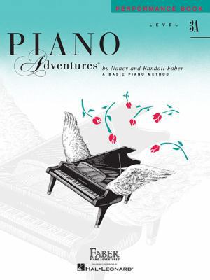Piano Adventures - Performance Book - Level 3a 1616770899 Book Cover