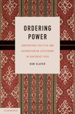 Ordering Power: Contentious Politics and Author... 0511760892 Book Cover
