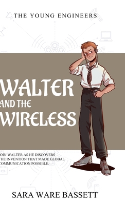Walter and the Wireless 1761534548 Book Cover