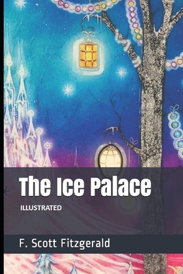 The Ice Palace Illustrated B086ML1SR5 Book Cover