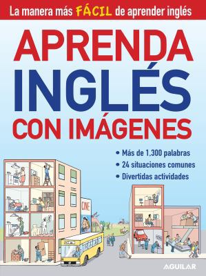Aprenda Inglés Con Imágenes [Spanish] 1616052252 Book Cover