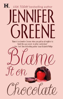 Blame It on Chocolate 0373771452 Book Cover