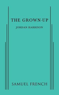The Grown-Up 0573705194 Book Cover