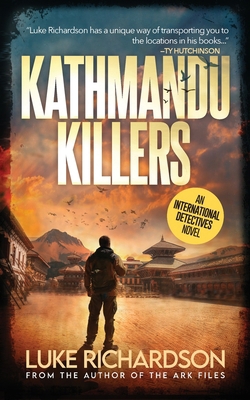 Kathmandu Killers: International Detectives book 1 1739352254 Book Cover