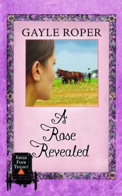 A Rose Revealed [Large Print] 1611730066 Book Cover