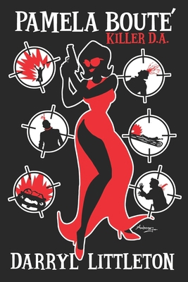 Pamela Boute' Killer D. A. B09GCTYM63 Book Cover