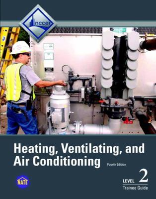 HVAC Trainee Guide, Level 2 0133404277 Book Cover