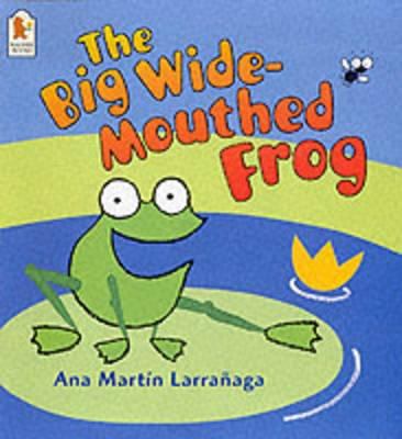 Big Wide-Mouthed Frog R/I 0744594847 Book Cover