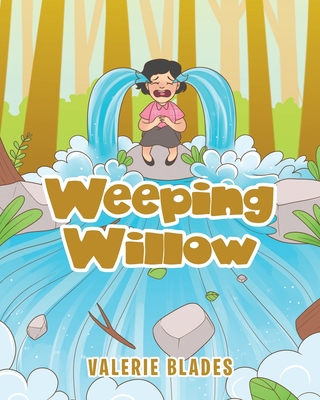 Weeping Willow 1098028295 Book Cover