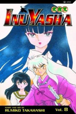 Inuyasha, Vol. 8 1591161150 Book Cover