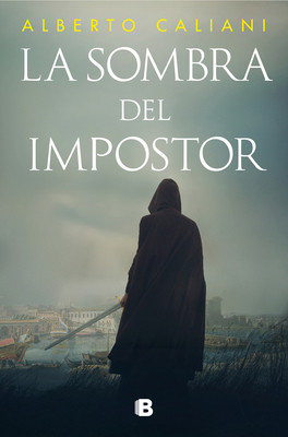 La Sombra del Impostor / The Impostor's Shadow [Spanish] 8466673741 Book Cover