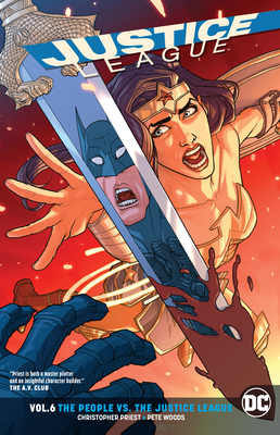 Justice League Vol. 6: The People vs. the Justi... 1401280765 Book Cover