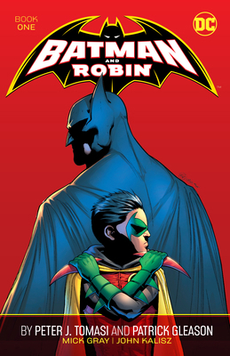 Batman and Robin by Peter J. Tomasi and Patrick... 1779525621 Book Cover