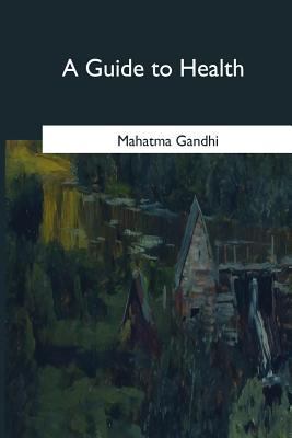 A Guide to Health 1546646639 Book Cover