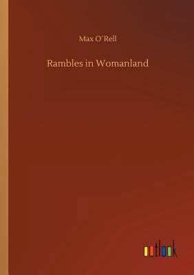 Rambles in Womanland 3732686337 Book Cover