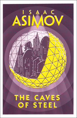 The Caves Of Steel 0008277761 Book Cover