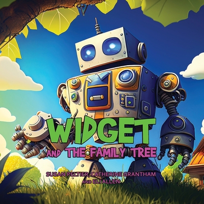 Widget and the Family Tree [Large Print] 1088175503 Book Cover