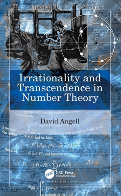 Irrationality and Transcendence in Number Theory 0367628376 Book Cover