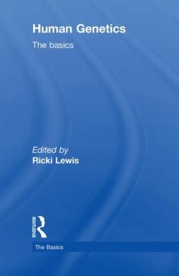 Human Genetics: The Basics 0415579848 Book Cover