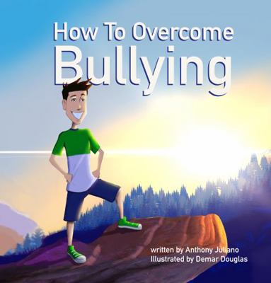 Hardcover How to Overcome Bullying Book