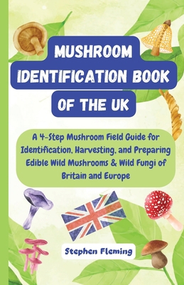 Mushroom Identification Book of the UK 0645454400 Book Cover