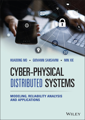 Cyber-Physical Distributed Systems: Modeling, R... 1119682673 Book Cover